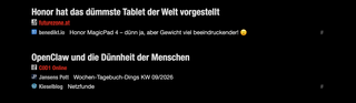 zwei überschriften die ich ausversehen auf rivva gelesen habe: „Honor hat das dümmste Tablet der Welt vorgestellt“ und „OpenClaw und die Dünnheit der Menschen“