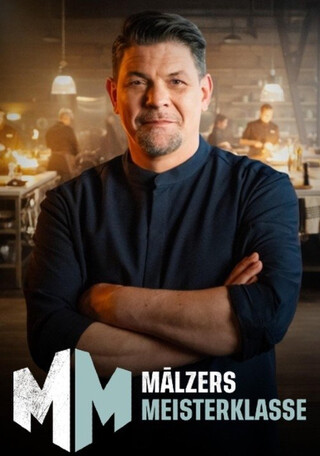 Mälzers Meisterklasse Folge 1